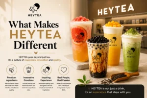 What Makes HEYTEA Different